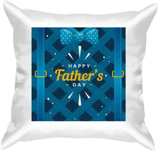 Picture of CUSHION HAPPY FATHERS DAY